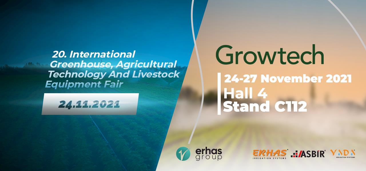 Growtech 20. International Greenhouse, Agricultural  Technology And Livestock Equipment Fair