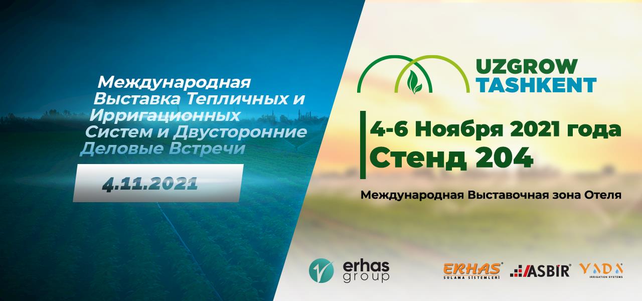 Uzgrow Tashkent Международная Выставка Тепличных и ИрригационныхСистем и Двусторонние Деловые Встречи